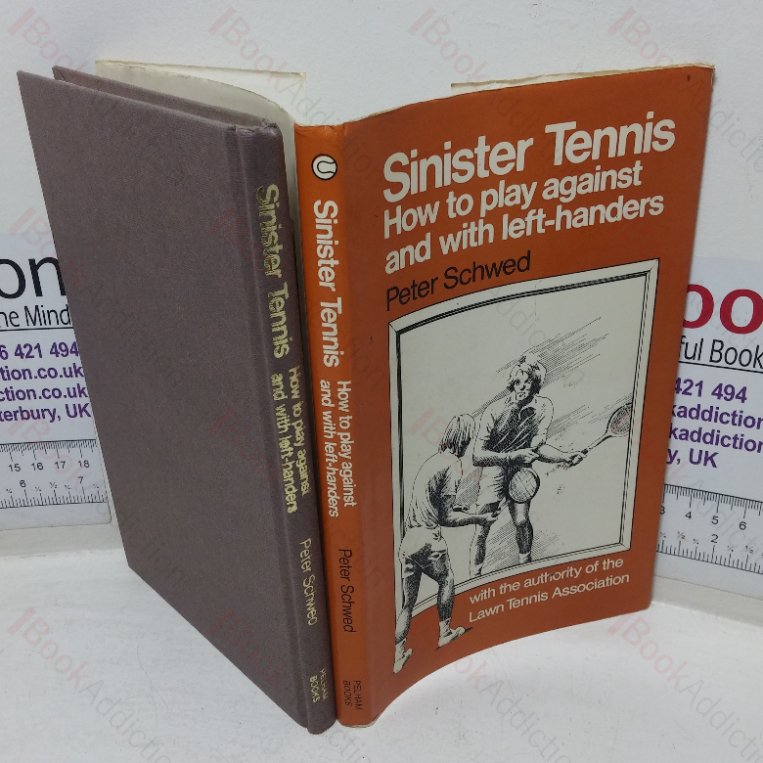 Sinister Tennis: How to Play Against and With Left-handers