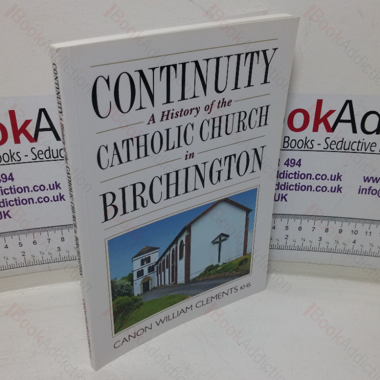 Continuity: A History of the Catholic Church in Birchington
