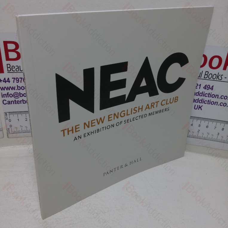 Neac: The New England Art Club – An Exhibition of Selected Members (Exhibition Catalogue, Panter & Hall,  London, 2022)