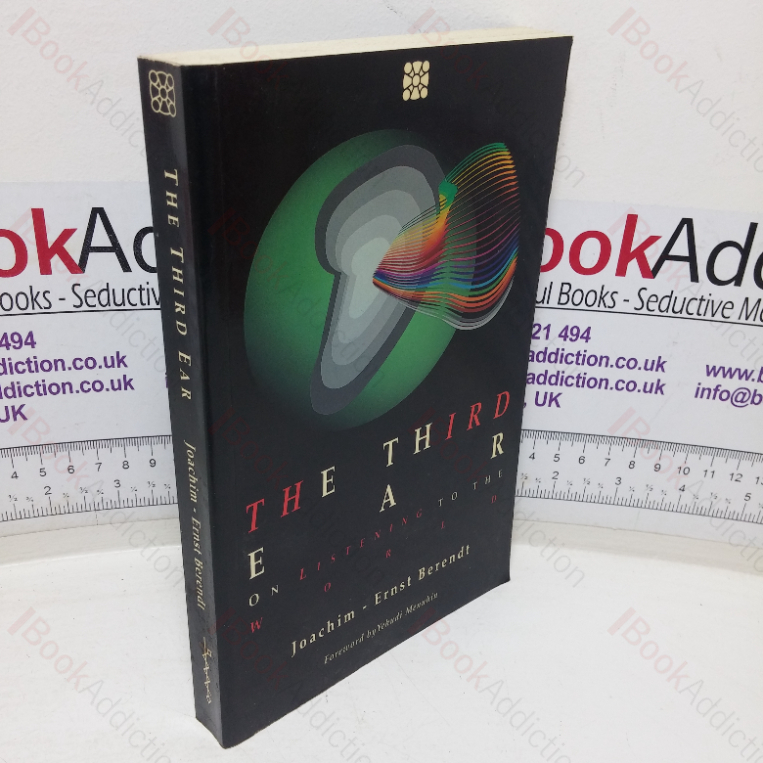 The Third Ear: On Listening to the World