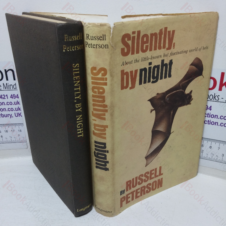 Silently, by Night: About the Little-known World but Fascinating World of Bats