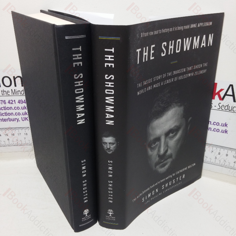 The Showman: The Inside Story of the Invasion that Shook the World and Made a Leader of Volodymyr Zelensky