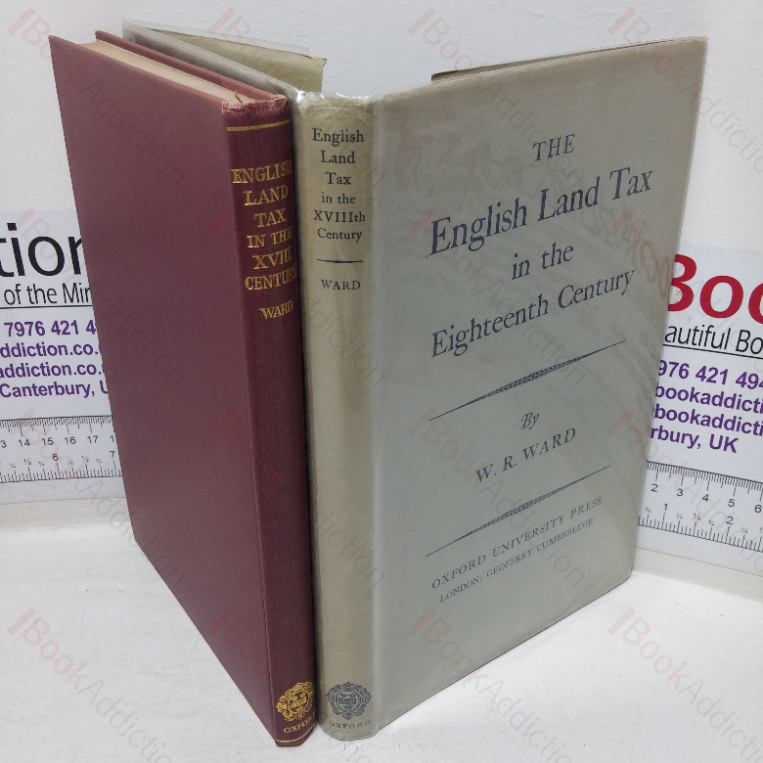 English Land Tax in the Eighteenth Century (Oxford Historical series)