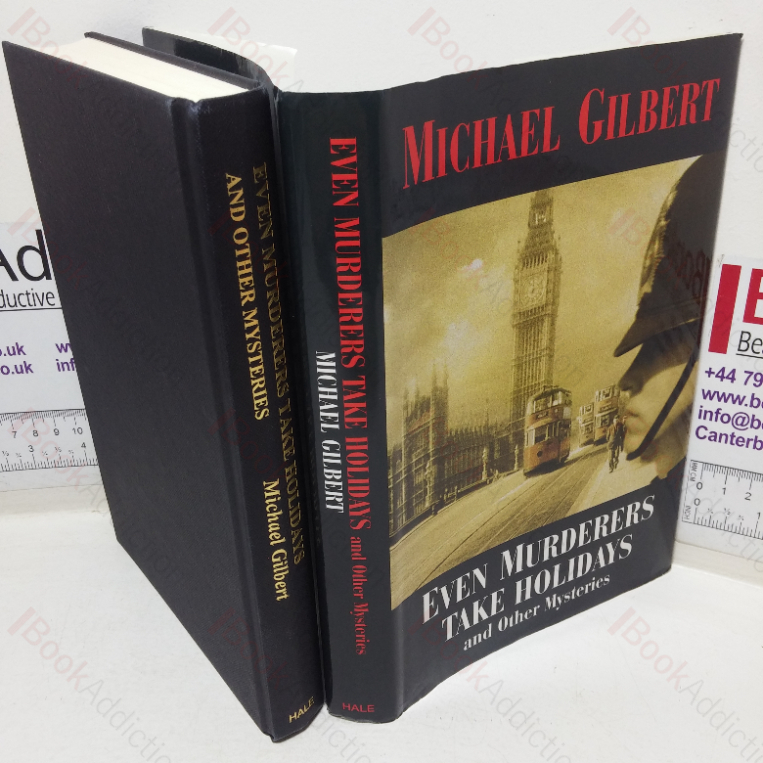 Even Murderers Take Holidays and Other Mysteries