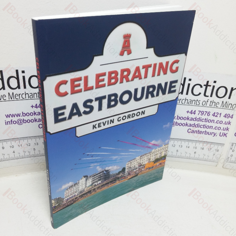 Celebrating Eastbourne