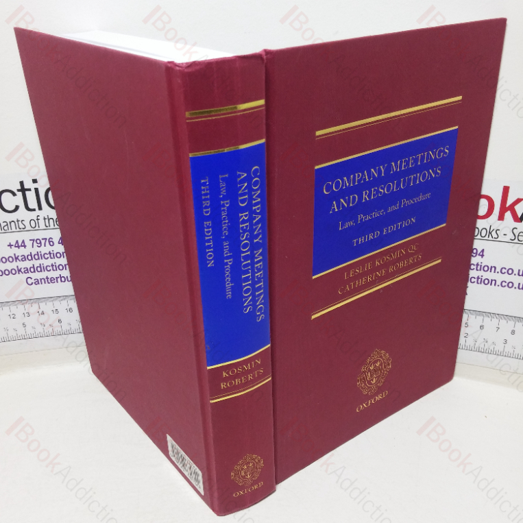 Company Meetings and Resolutions: Law, Practices and Procedures (Third Edition)
