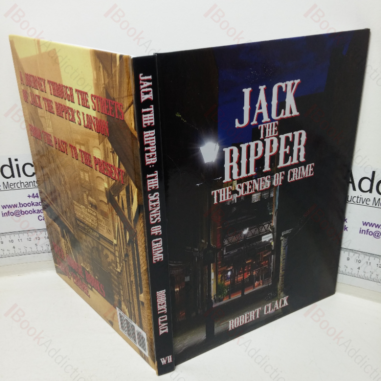Jack the Ripper: The Scenes of Crime