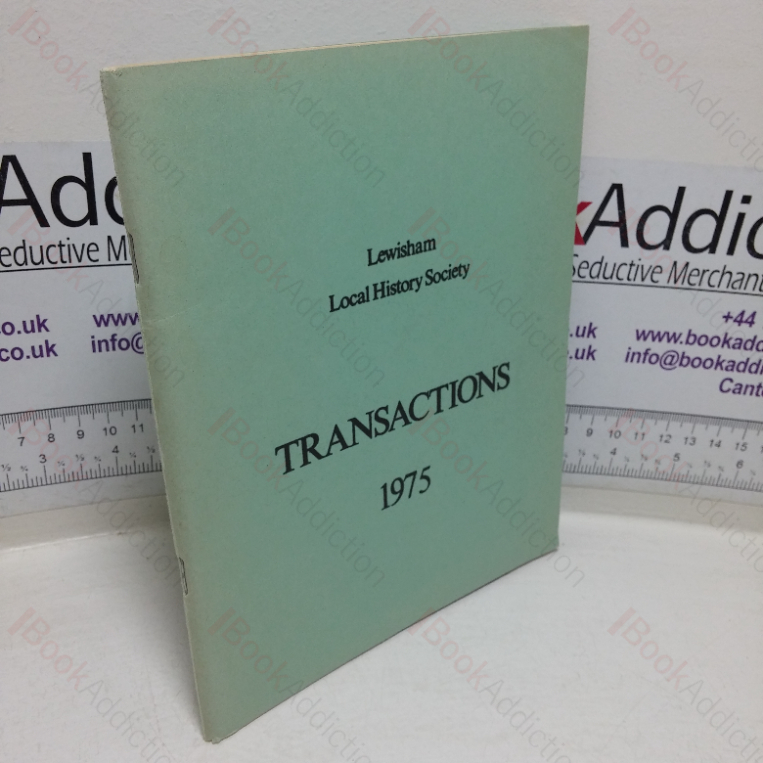 Transactions, Lewisham Local History Society, 1975