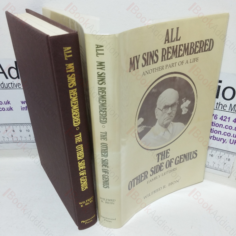 All My Sins Remembered: Another Part of a Life – The Other Side of Genius, Family Letters
