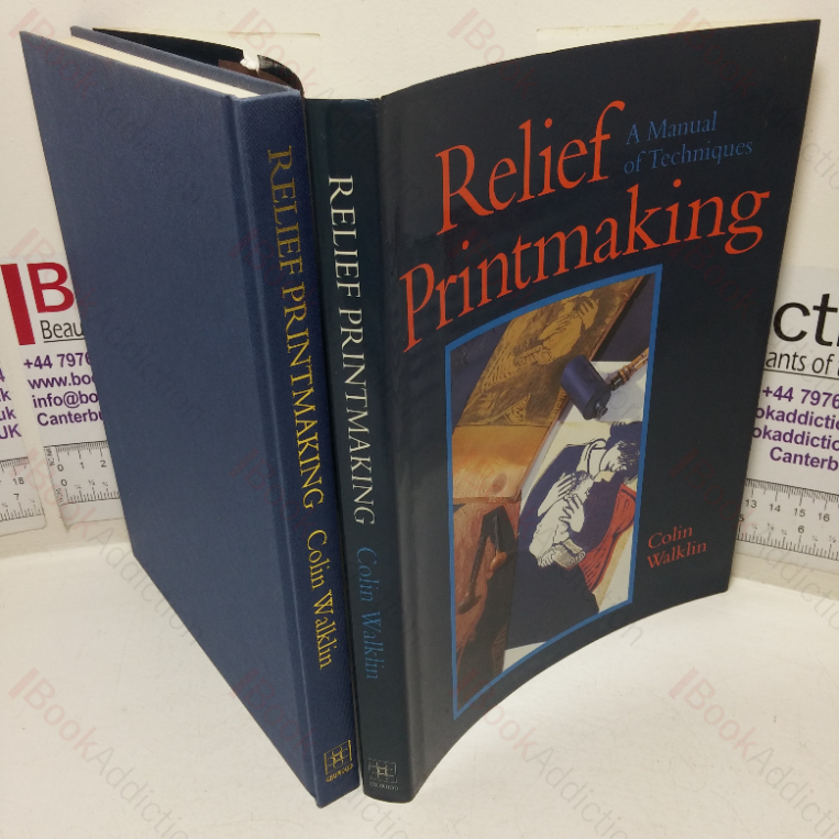 Relief Printmaking: A Manual of Techniques
