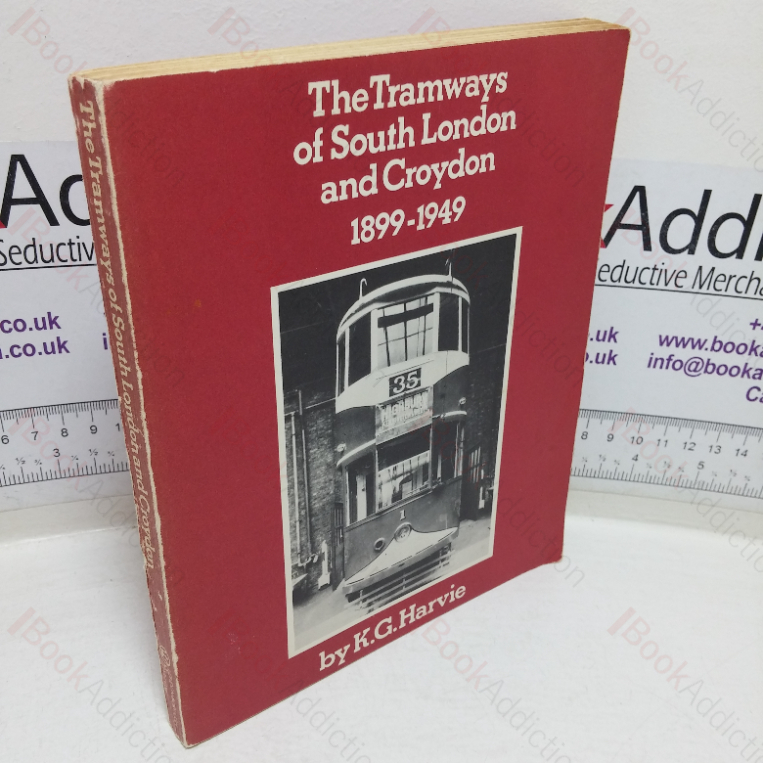 The Tramways of South London and Croydon, 1899-1949