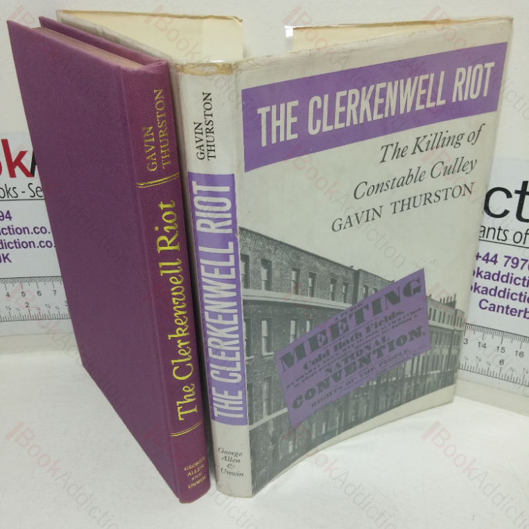 The Clerkenwell Riot: The Killing of Constable Culley