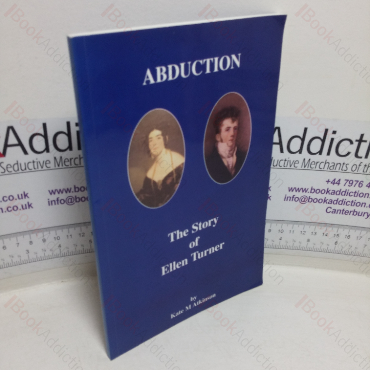 Abduction: The Story of Ellen Turner