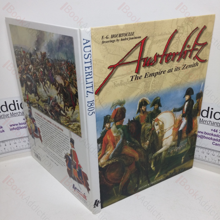 Austerlitz: The Empire at Its Zenith