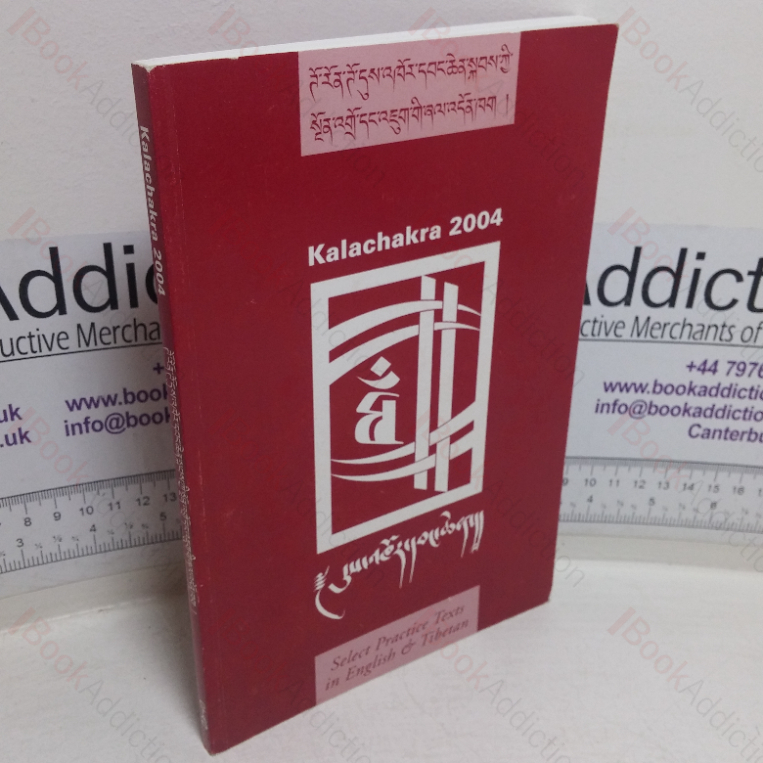 Kalachakra 2004: Select Practice Texts in English & Tibetan