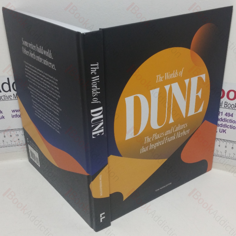 The Worlds of Dune: The Places and Cultures that Inspired Frank Herbert