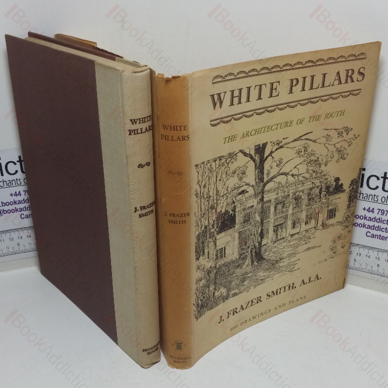 White Pillars: Early Life and Architecture of the Lower Mississippi Valley Country