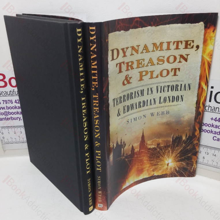Dynamite, Treason & Plot: Terrorism in Victorian & Edwardian London