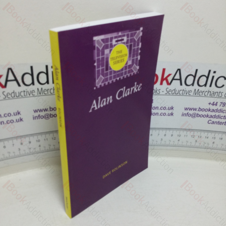 Alan Clarke (The Television Series)