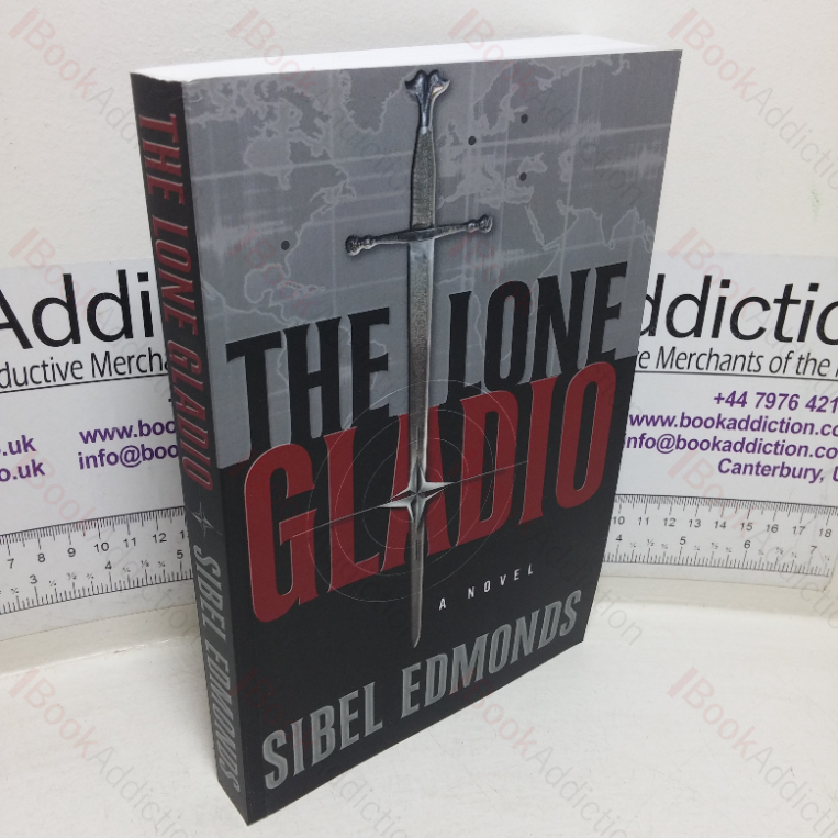 The Lone Gladio: A Novel