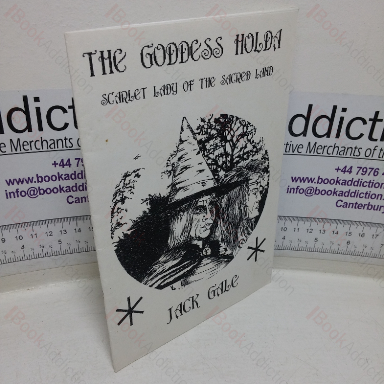 The Goddess Holda: Scarlet Lady of the Sacred Land