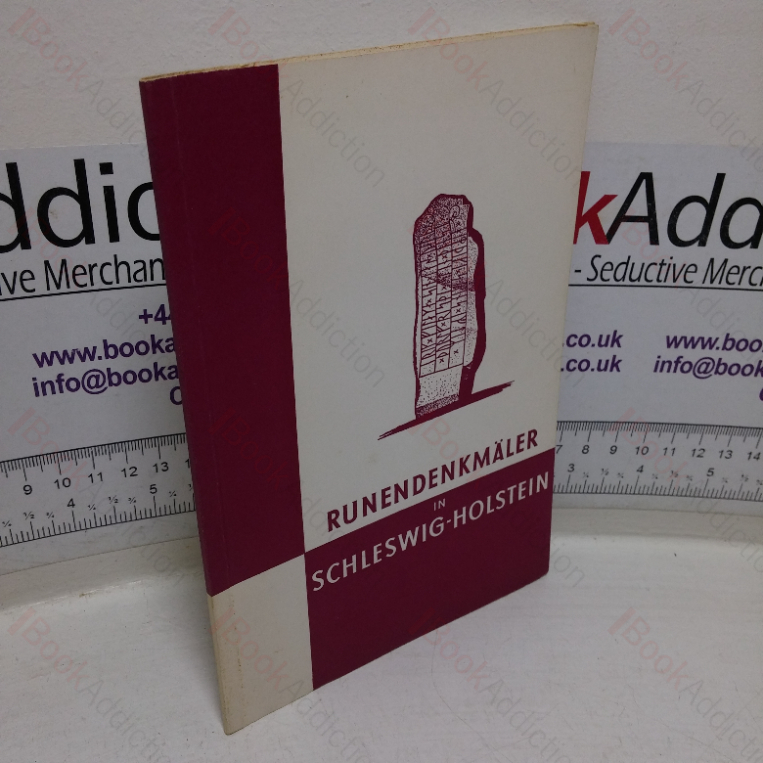 Runendenkmäler in Schleswig-Holstein [Rune Monuments in Schleswig-Holstein]