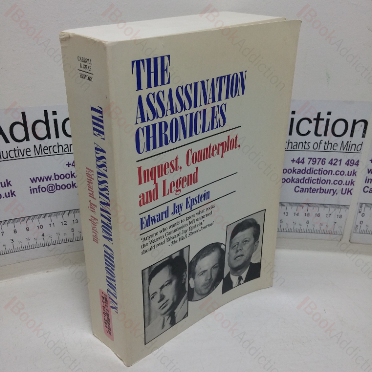 The Assassination Chronicles: Inquest, Counterplot and Legend