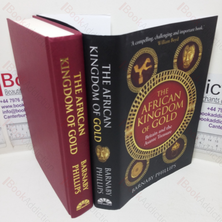 The African Kingdom of Gold: Britain and the Asante Treasure