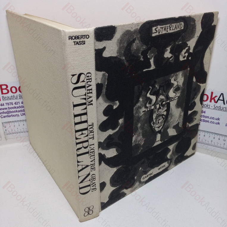 Graham  Sutherland: Tout L’Oeuvre Grave