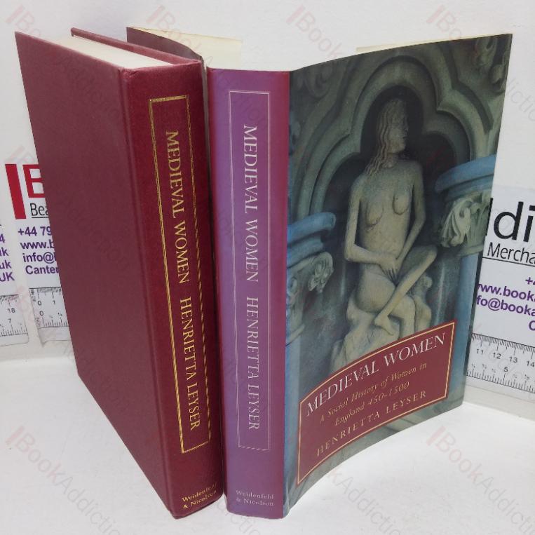 Medieval Women: A Social History of Women in England, 450-1500