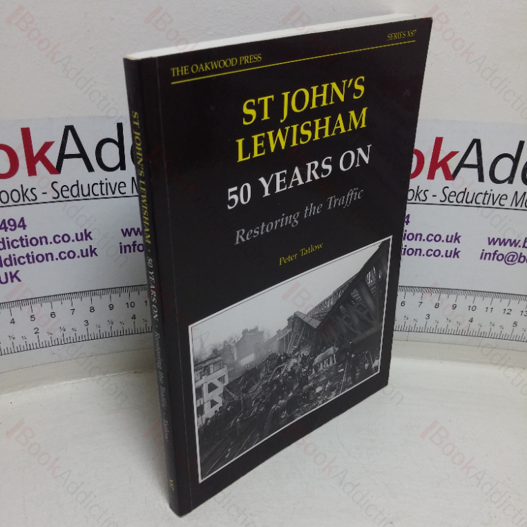St John’s Lewisham 50 Years On – Restoring the Traffic