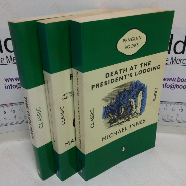 Death at the President’s Lodging; Police at the Funeral; The Thin Man (Penguin Classic Crime Collection) (Three Volumes)