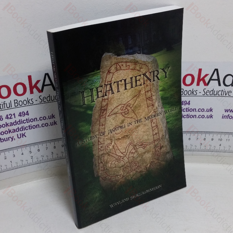 Heathenry: A Study of Asatru in the Modern World