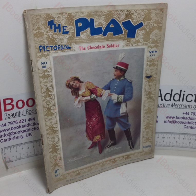 The Play-Pictorial – The Chocolate Soldier (Play-Pictorial: Illustrated Monthly Journal, No. 98)