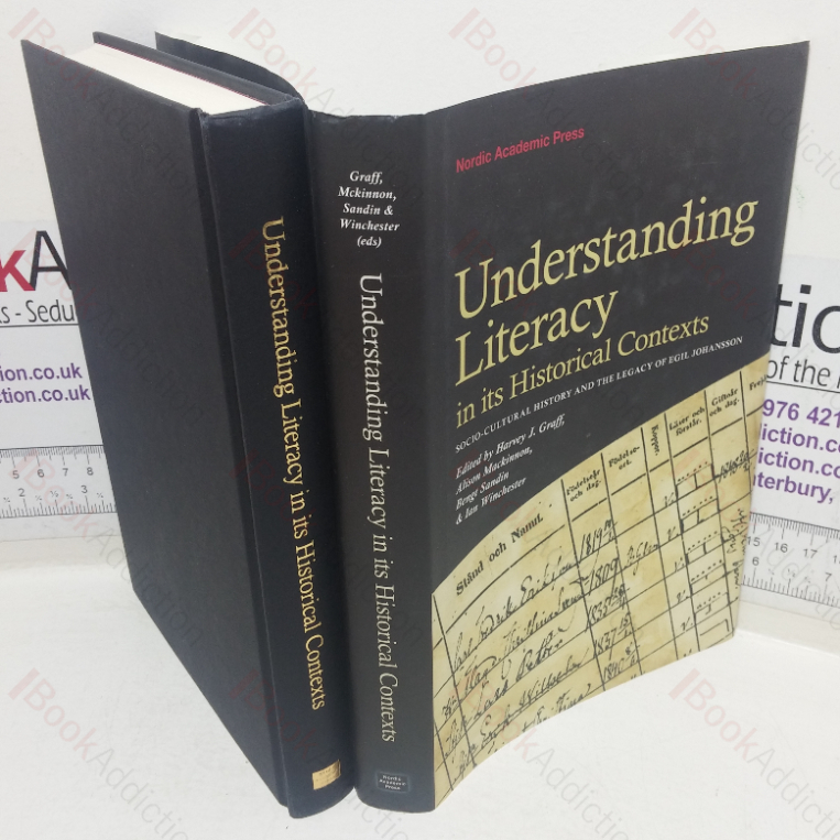 Understanding Literacy in its Historical Contexts: Socio-cultural History & the Legacy of Egil Johansson