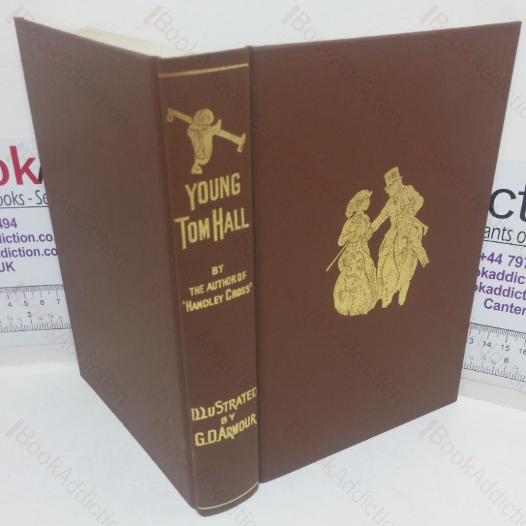 Young Tom Hall: His Heart-aches and Horses