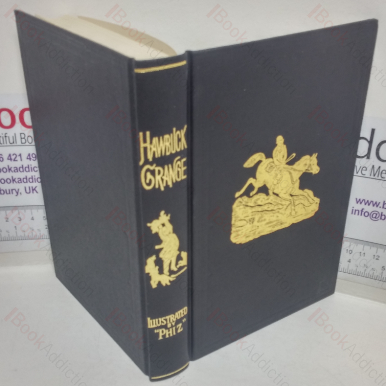 Hawbuck Grange, Or The Sporting Adventures of Thomas Scott, Esq