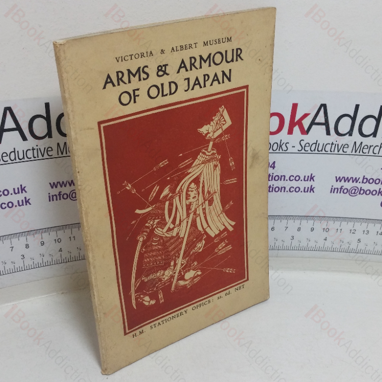 Arms and Armour of Old Japan (Victoria and Albert Museum)