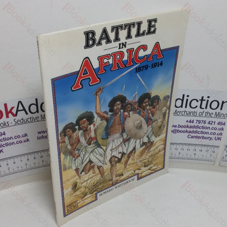 Battle in Africa, 1879-1914