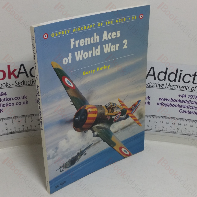 French Aces of World War 2 (Osprey Aircraft of the Aces series, No. 28)