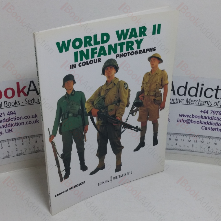 World War 2 Infantry (Europa Militaria series, No. 2)