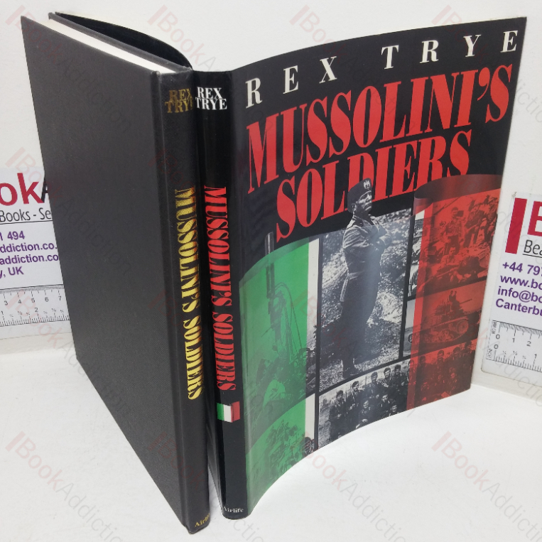 Mussolini’s Soldiers