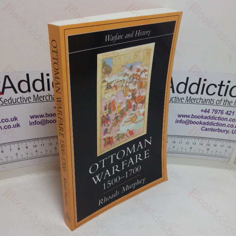 Ottoman Warfare, 1500-1700 (Warfare and History series)