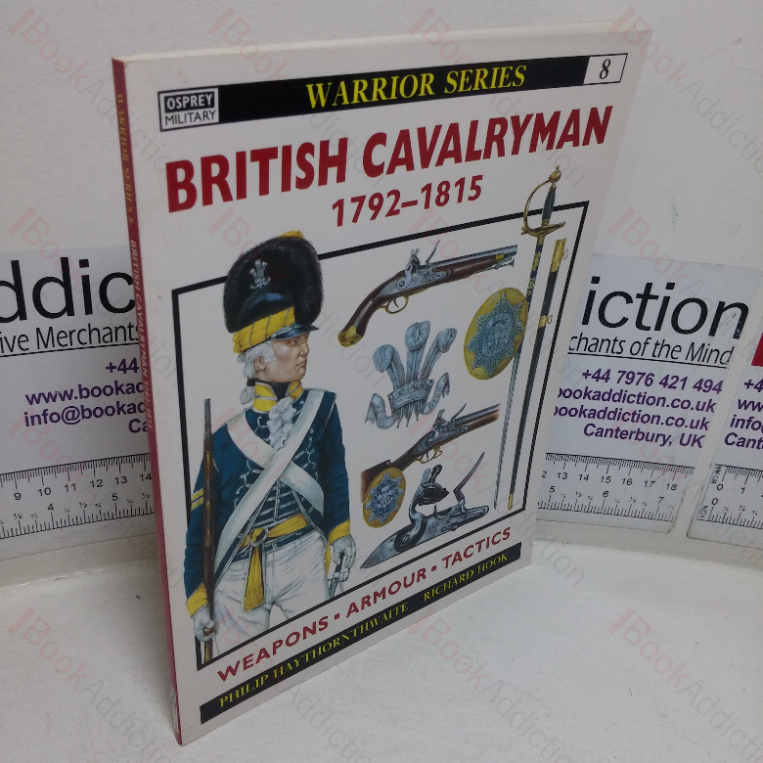 British Cavalryman, 1792-1815 (Osprey Warrior series, No. 8)