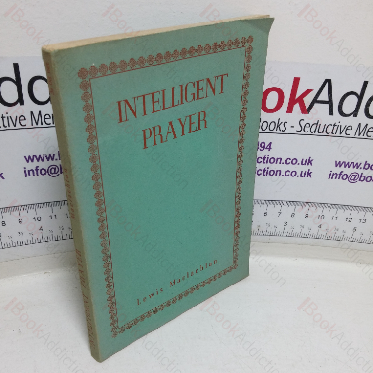 Intelligent Prayer