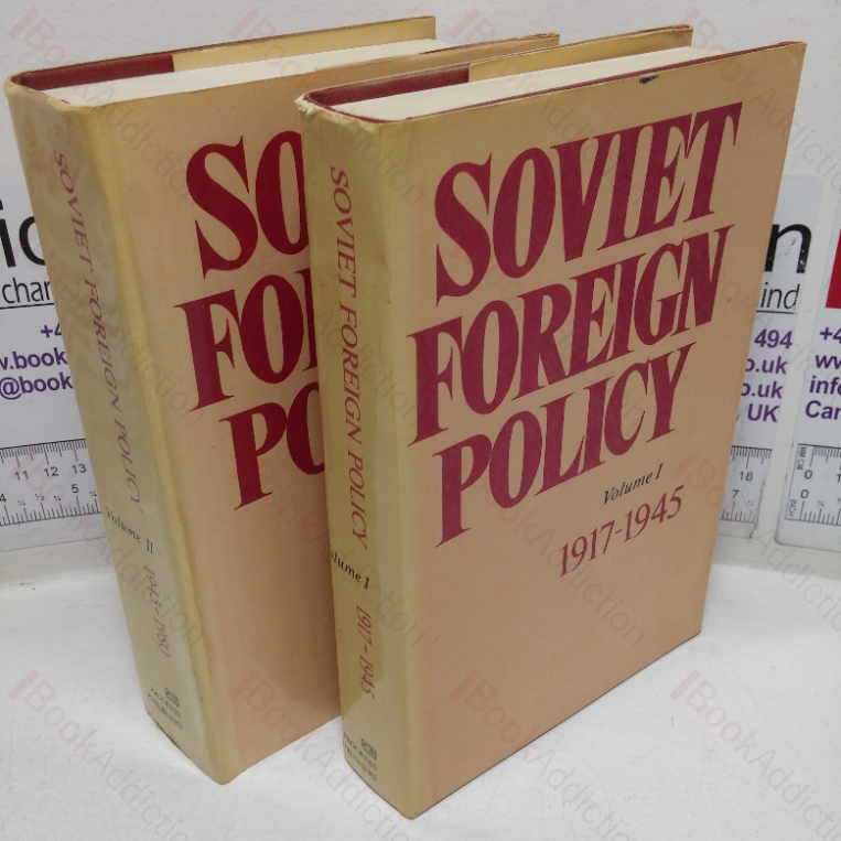 Soviet Foreign Policy: 1917-1945, 1945-1980 (Volumes I & II)