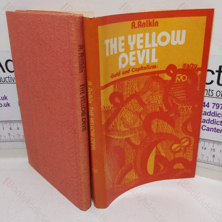 The Yellow Devil: Gold and Capitalism