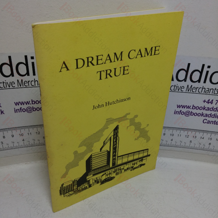 A Dream Came True