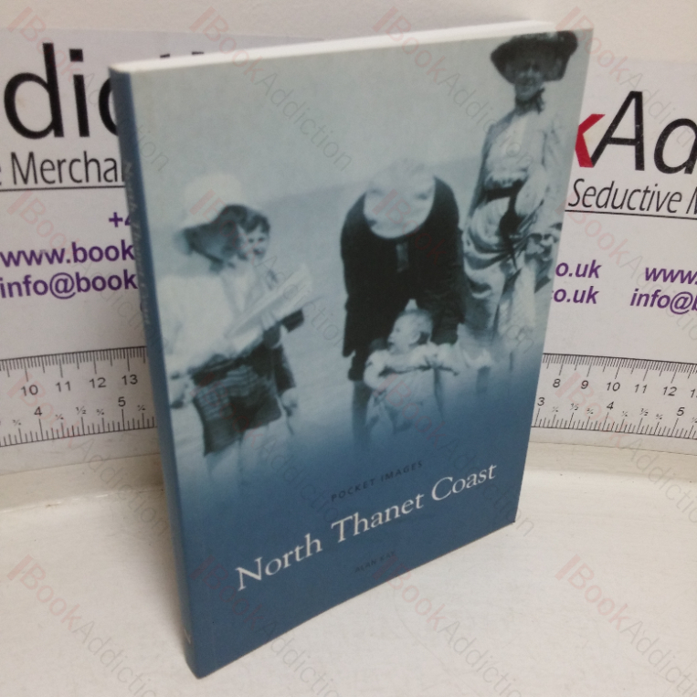 North Thanet Coast (Images of England series)