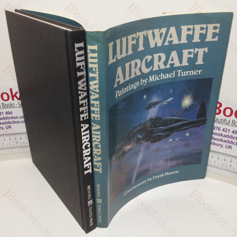 Luftwaffe Aircraft: Paintings by Michael  Turner